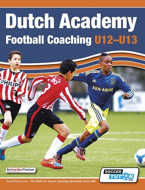 SoccerTutor Dutch Academy Football Coaching U12-13 Book